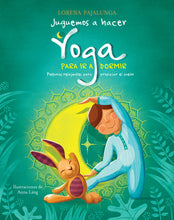 Load image into Gallery viewer, JUGUEMOS A HACER YOGA PARA IR A DORMIR