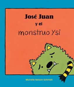 José Juan y el monstruo Ysi