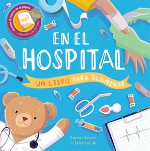 En el Hospital - Un libro para iluminar