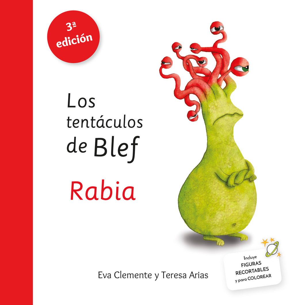 Los tentáculos de Blef – Rabia
