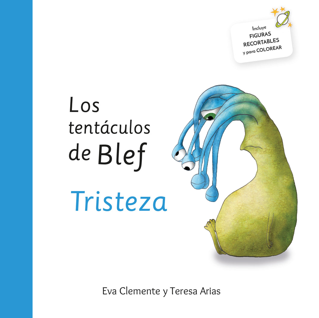 Los tentáculos de Blef -Tristeza